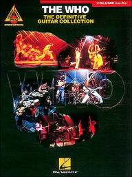 The Who: The Definitive Guitar Collection, Volume Lo-R