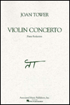 Title: Violin Concerto: Score and Parts, Author: Joan Tower