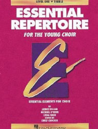 Title: Essential Repertoire for the Young Choir (Level One): Treble Ensemble, Student Edition: (Essential Elements for Choir Series), Author: Emily Crocker