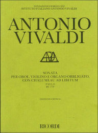 Title: Sonata per Oboe, Violino e Organo Obbligato, Con Chalumeau Ad Libitum: FSVI,II; RV 779, Critical Edition, Author: Antonio Vivaldi