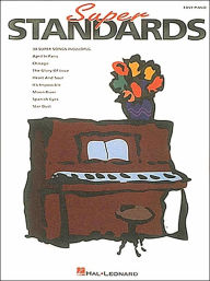 Super Standards for Easy Piano
