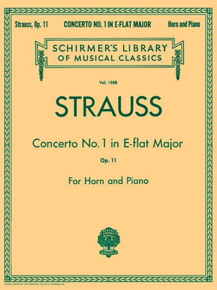 Concerto No. 1 in E Flat Major, Op. 11: Schirmer Library of Classics Volume 1888 French Horn and Piano Re