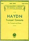 Trumpet Concerto: For Trumpet & Piano: (Schirmer's Library of Musical Classics, Vol. 1804): (Sheet Music)