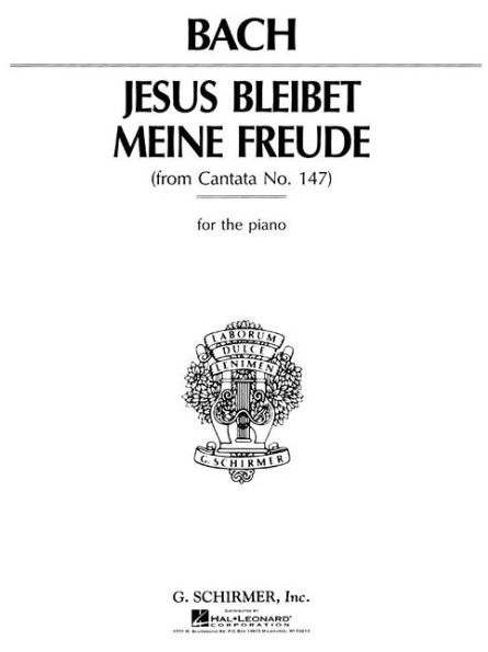 Jesus Bleibet Meine Freude: From Cantata No. 147, for Piano: (Sheet Music)