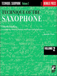 Title: Technique of the Saxophone - Volume 2: Chord Studies, Author: Joseph Viola