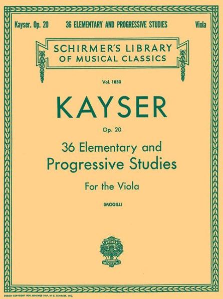 36 Elementary and Progressive Studies: Schirmer Library of Classics Volume 1850 Viola Method