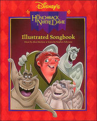Disney's The Hunchback of Notre Dame Illustrated Songbook