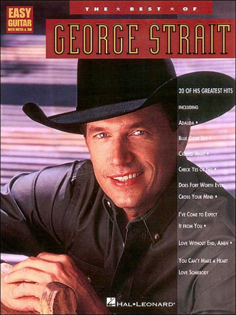 The Best Of George Strait By George Strait, Paperback 