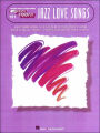 Jazz Love Songs: E-Z Play Today Volume 191