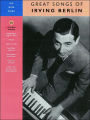 Great Songs of Irving Berlin