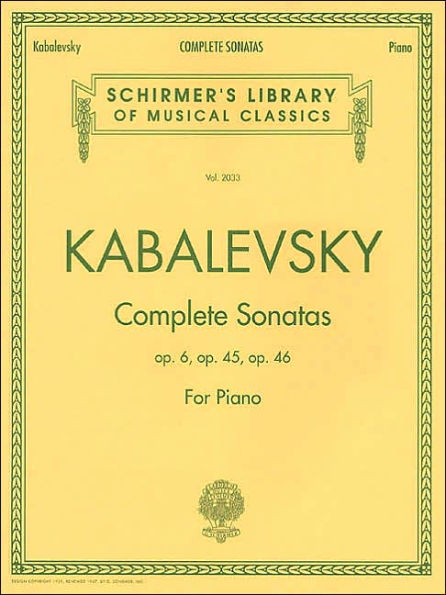 Dmitri Kabalevsky - Complete Sonatas for Piano: Schirmer Library of Classics Volume 2033