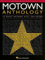 Motown Anthology: 68 Great Motown Hits: (Sheet Music)