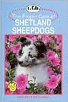 The Proper Care of Shetland Sheepdogs
