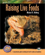 Raising Live Foods