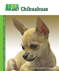 Title: Chihuahuas, Author: Richard Miller