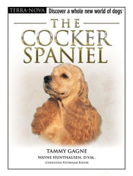 Title: The Cocker Spaniel, Author: Tammy Gagne