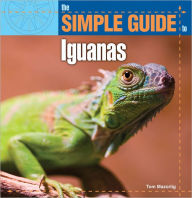 Title: Simple Guide to Iquanas, Author: Thomas Mazorlig