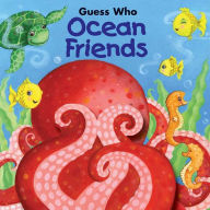Title: Guess Who Ocean Friends, Author: Jodie Shepherd