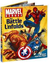 Marvel Heroes: The Battle Unfolds Fold-out Flap Book