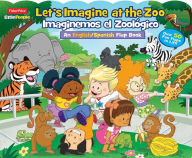 Title: Fisher-Price Little People: Let's Imagine at the Zoo/Imaginemos el Zoolï¿½gico, Author: Matt Mitter