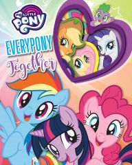 Title: My Little Pony Cutie Mark Crew: Everypony Together, Author: Sally Little