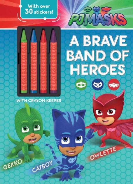 PJ Masks: A Brave Band of Heroes by Editors of Studio Fun