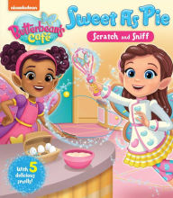 Pdf ebooks finder download Nickelodeon Butterbean's Cafe: Sweet as Pie by Courtney Acampora, Mike Jackson