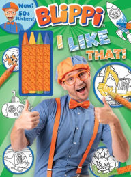 Free ebook downloads for androids Blippi: I Like That! Coloring Book with Crayons: Blippi Coloring Book with Crayons 9780794445379 by Editors of Studio Fun International in English ePub RTF CHM