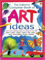 Complete Book of Art Ideas
