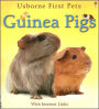 Guinea Pigs (Usborne First Pets Series)