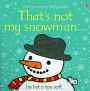 That's Not My Snowman