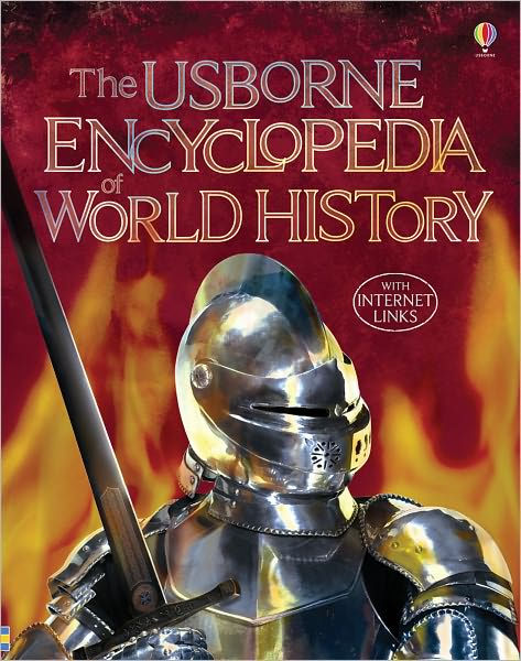 The Usborne Encyclopedia Of World History (with Internet Links) By ...