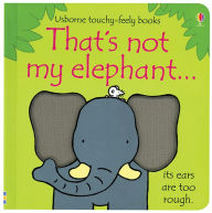 That's Not My Elephant