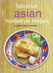 Fabulous Asian Homestyle Recipes