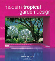 Modern Tropical Garden Design