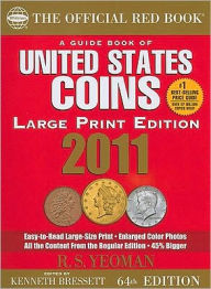 Guide Book of United States Coins 2011 Large Print