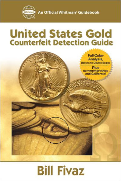 United States Gold Counterfeit Detection Guide