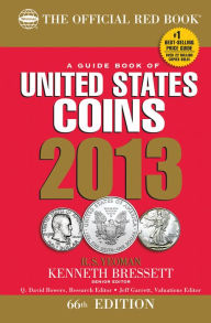 Title: A Guide Book of United States Coins 2013: The Official Red Book, Author: R. S. Yeoman