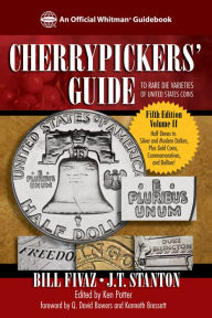 Title: Cherrypickers' Guide to Rare Die Varieties of United States Coins, Author: Bill Fivaz