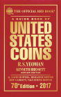A Guide Book of United States Coins 2017: The Official Red Book