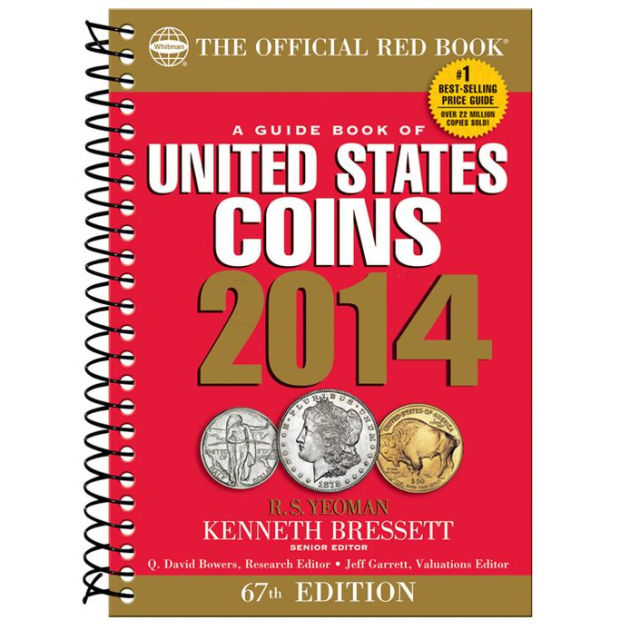 A Guidebook of United States Coins 2014 (Official Red Book Spiral) by R