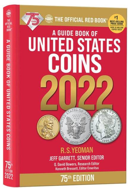 The Official Blue Book: Handbook of United States Coins 2022 by Jeff  Garrett, David Q. Bowers, Paperback