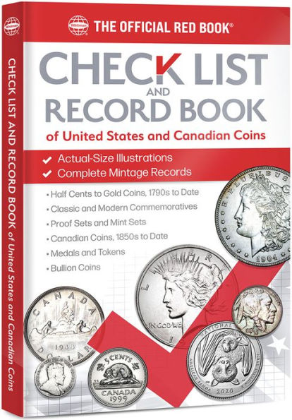 The Official Red Book Coin Checklist and Record Book of United States and Canadian Coins