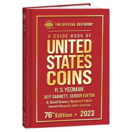 Title: The Official Guide Book; Red Book of United States Coins 2023, Author: Jeff Garrett