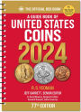 A Guide Book of United States Coins 2024: 77th Edition: The Official Red Book