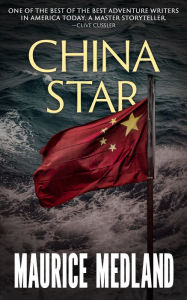 Title: China Star, Author: Maurice Medland