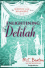 Enlightening Delilah