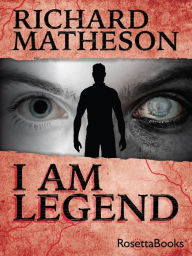 Title: I Am Legend, Author: Richard Matheson