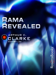 Title: Rama Revealed, Author: Arthur C. Clarke