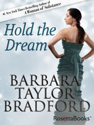 Title: Hold the Dream, Author: Barbara Taylor Bradford